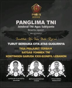Duka Cita Mendalam: Tiga Prajurit Satgas Yonmek TNI Gugur di Lebanon